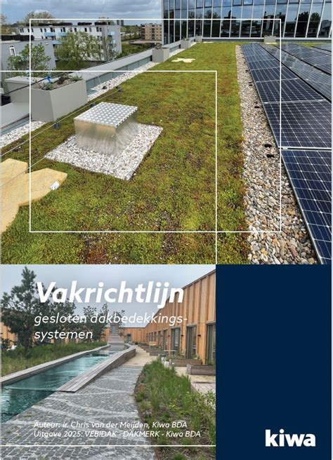 Illustratie van de nieuwe Vakrichtlijn gesloten dakbedekkingssystemen