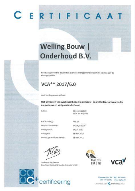 Beoogde resultaten en certificeringen: 10 jaar garantie, VCA, Top Pro