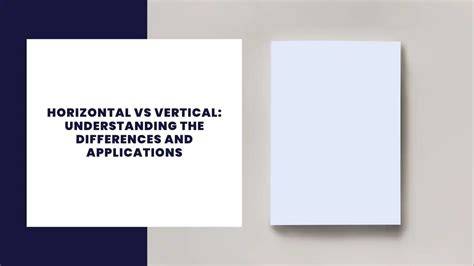Visualisatie: Horizontale vs verticale montage