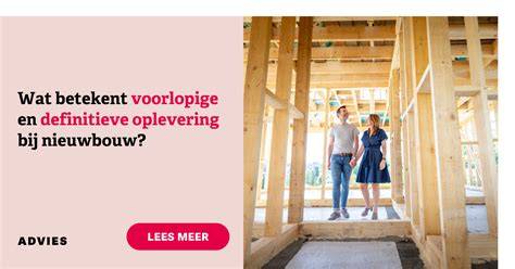 Infographic: overzicht voorlopige en definitieve oplevering