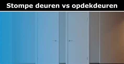 Infographic die de verschillen tussen opdekdeuren en stompe deuren toelicht.