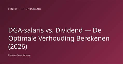 Dividend vs. salaris - overzicht
