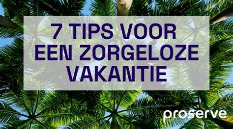 Infographic: Tips voor een zorgeloze vakantie bij Abora Buenaventura