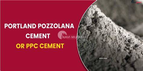 Vergelijking: Portlandcement vs PPC (Portland Pozzolaan Cement)