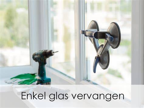 Praktische checklist voor vervanging van enkel glas door dubbel glas