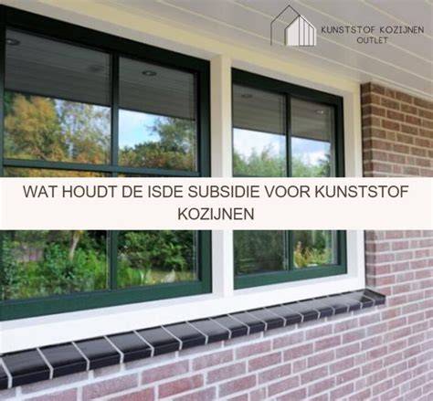 Infographic: ISDE-subsidie en subsidies voor kunststof kozijnen