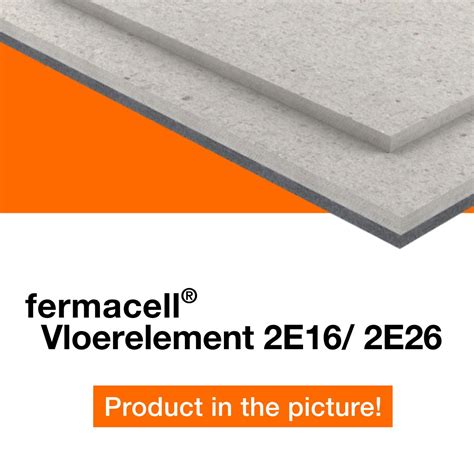 Infographic: Overzicht van Fermacell vloerelementen 2E16 vs 2E26 met toepassing en eigenschappen