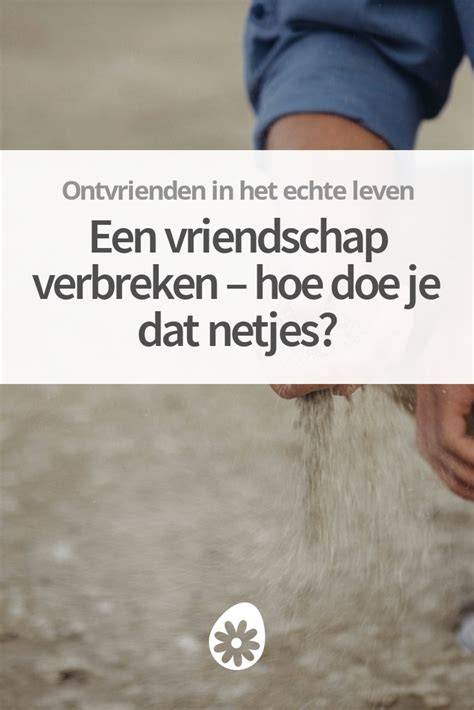 Schema: manieren om vriendschap te verbreken