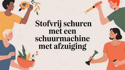 Illustratie van stofvrij schuren met afzuigsysteem