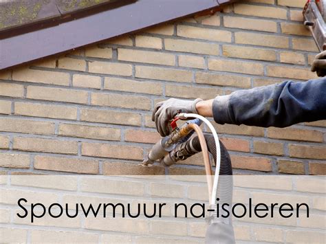 Infographic: proces na‑isolatie van spouwmuur (inspectie, spouwopening, isolatie, afwerking)