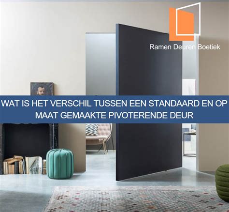 Vergelijking van een pivoterende deur met zichtbare en onzichtbare omlijsting