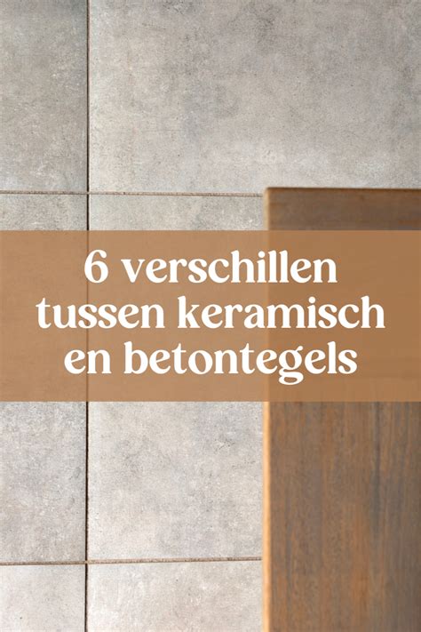 Infographic: Vergelijking keramisch vs betontegels