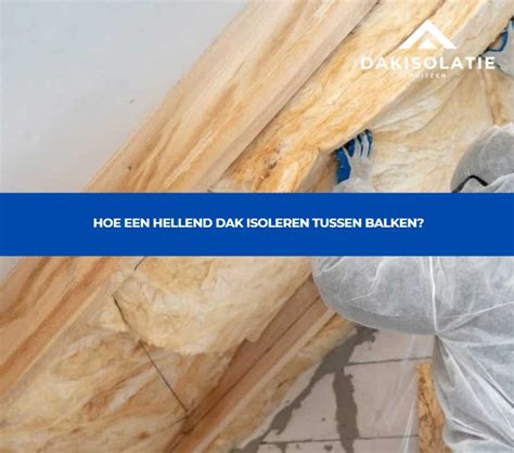 Infographic: Overzicht van materialen en stappen voor dakisolatie tussen balken
