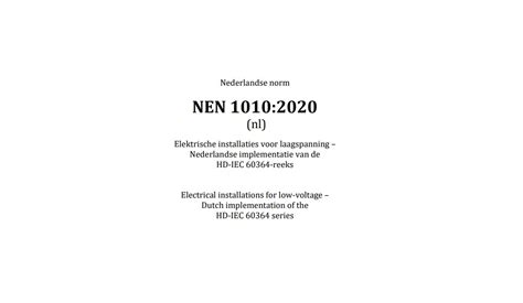 Diagram: Overzicht van NEN 1010 thema’s en hun onderlinge samenhang