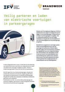 Infographic:veilig parkeren en laden van elektrische voertuigen in parkeergarages