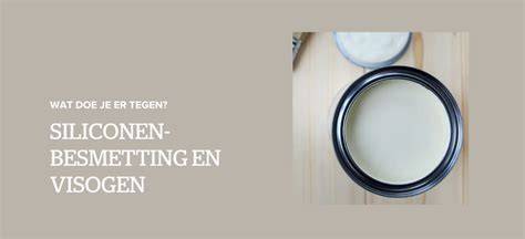 Infographic: siliconenbesmetting en visogen op oppervlakken