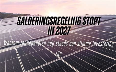 Diagram: Salderingsregeling en zelfverbruikstrend na 2027
