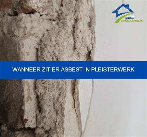 Infographic: asbestherkenning in pleisterwerk